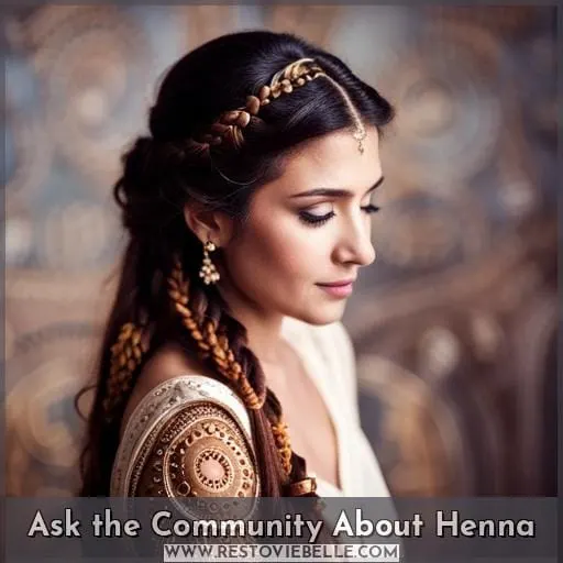 Ask the Community About Henna
