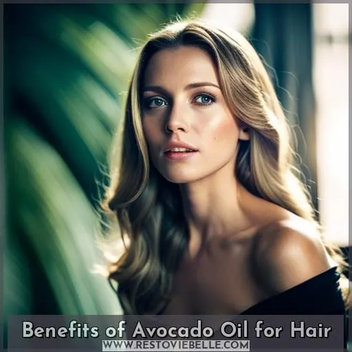 Benefits of Avocado Oil for Hair