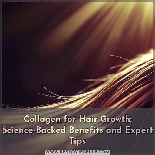 benefits of collagen for hair benefits of collagen for hair