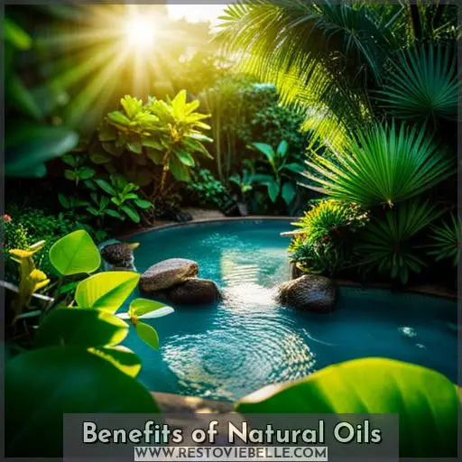 Benefits of Natural Oils