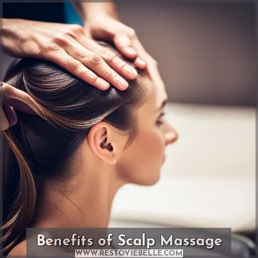 Benefits of Scalp Massage