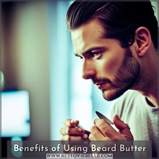 Benefits of Using Beard Butter