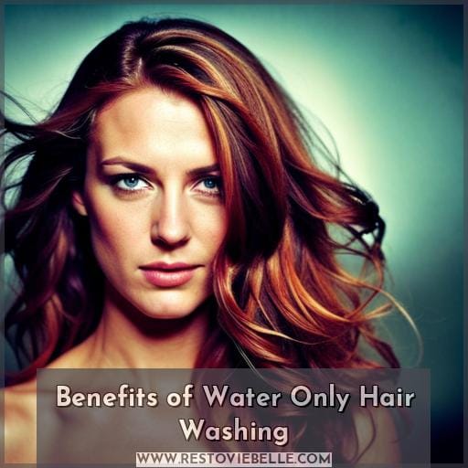 Benefits of Water Only Hair Washing