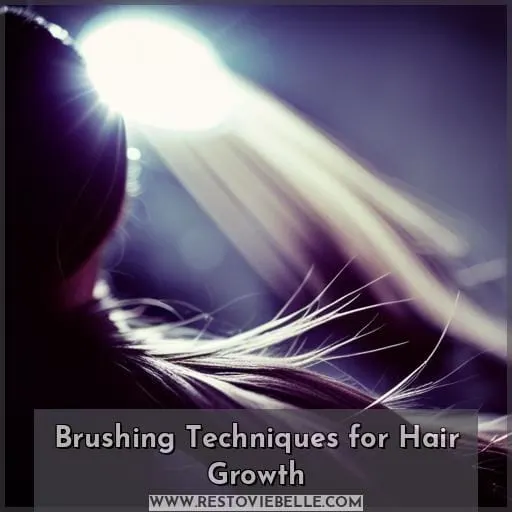 Brushing Techniques for Hair Growth