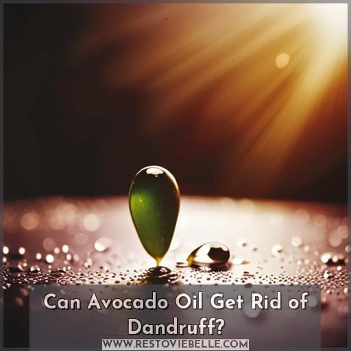 Can Avocado Oil Get Rid of Dandruff