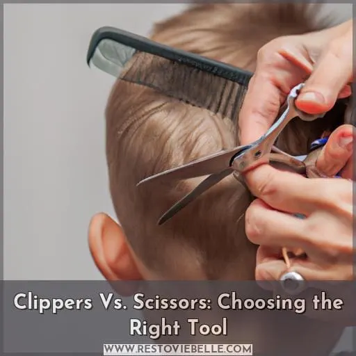 Clippers Vs. Scissors: Choosing the Right Tool