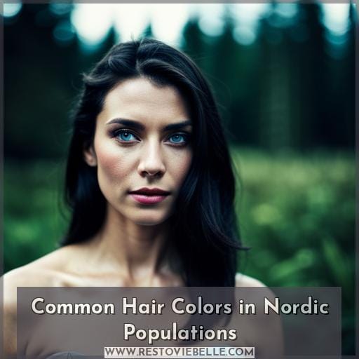 Common Hair Colors in Nordic Populations Common Hair Colors in Nordic Populations