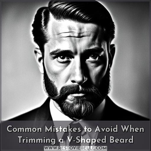 Common Mistakes to Avoid When Trimming a V-Shaped Beard