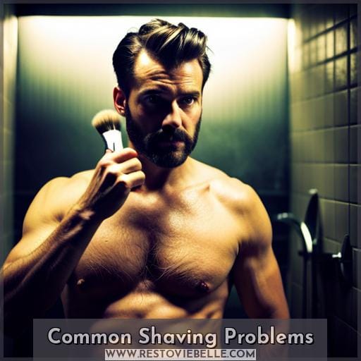 Common Shaving Problems