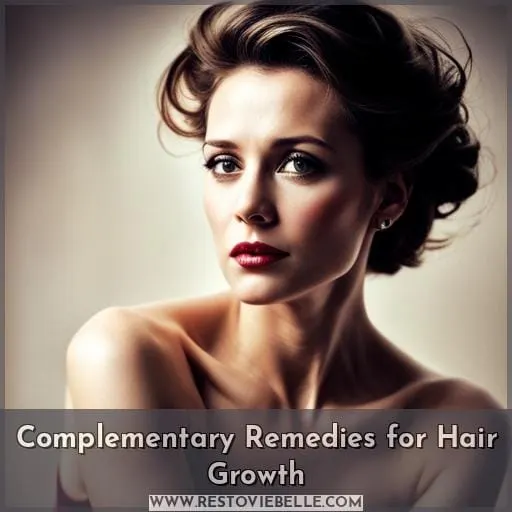 Complementary Remedies for Hair Growth