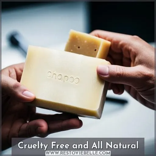 Cruelty Free and All Natural