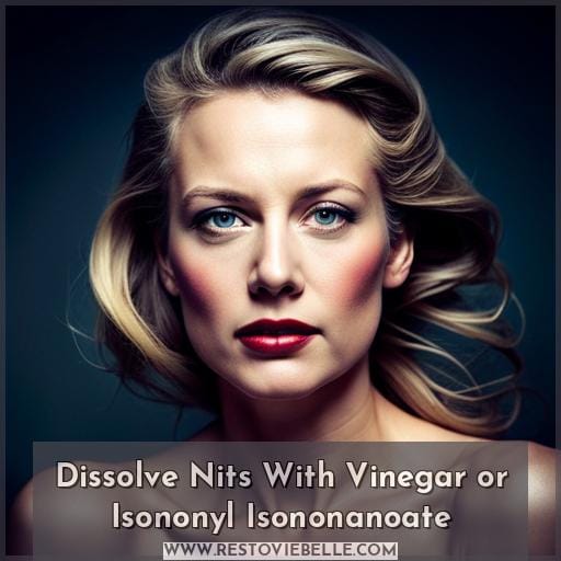 Dissolve Nits With Vinegar or Isononyl Isononanoate