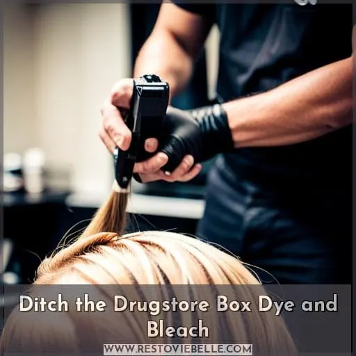 Ditch the Drugstore Box Dye and Bleach