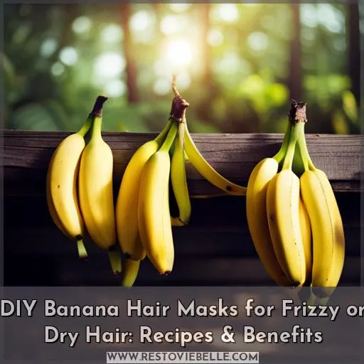 diy banana hair mask recipes for frizzy hair