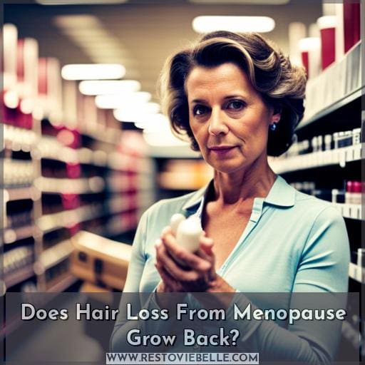 Does Hair Loss From Menopause Grow Back