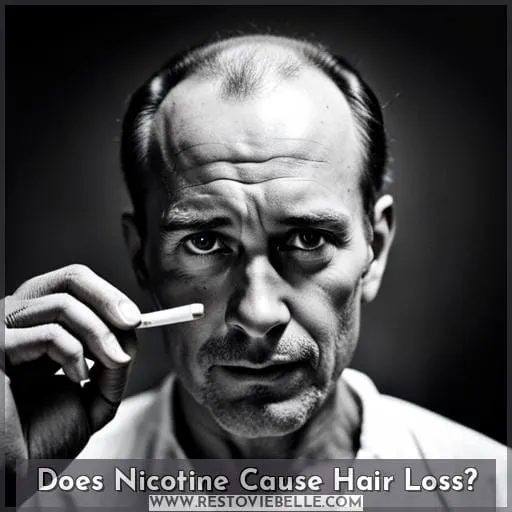 Does Nicotine Cause Hair Loss