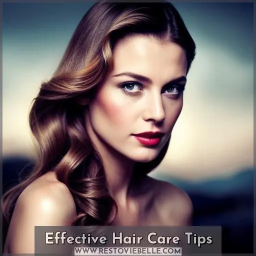 Effective Hair Care Tips