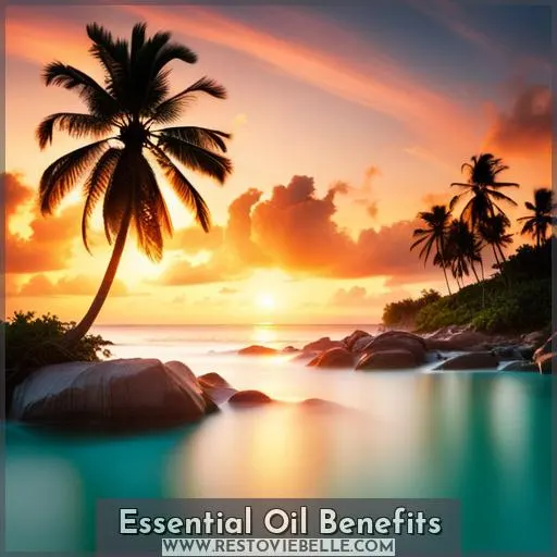Essential Oil Benefits