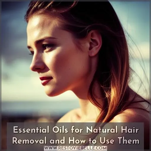 essential oils for hair removal