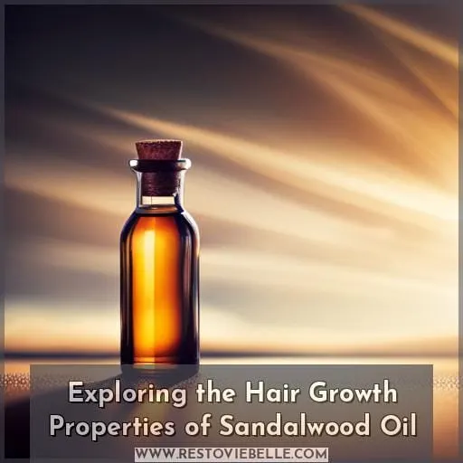 Exploring the Hair Growth Properties of Sandalwood Oil
