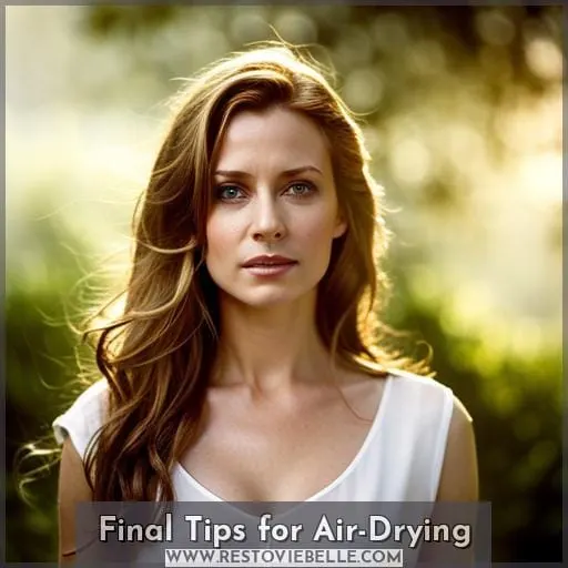 Final Tips for Air-Drying
