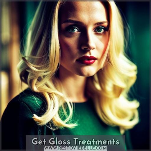 Get Gloss Treatments