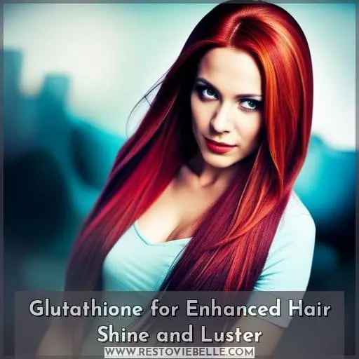 Glutathione for Enhanced Hair Shine and Luster