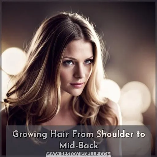 Growing Hair From Shoulder to Mid-Back