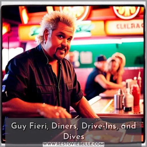 Guy Fieri, Diners, Drive-Ins, and Dives