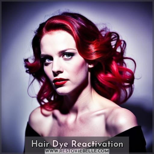 Hair Dye Reactivation