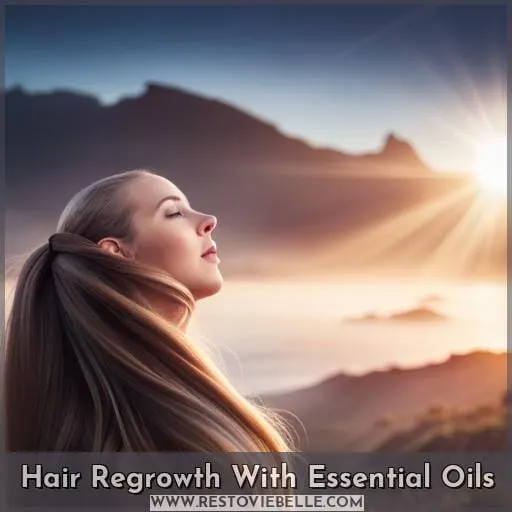 Hair Regrowth With Essential Oils