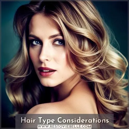 Hair Type Considerations