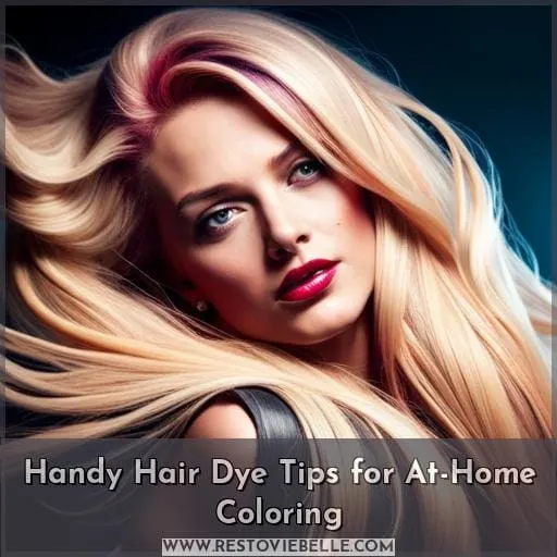 Handy Hair Dye Tips for At-Home Coloring