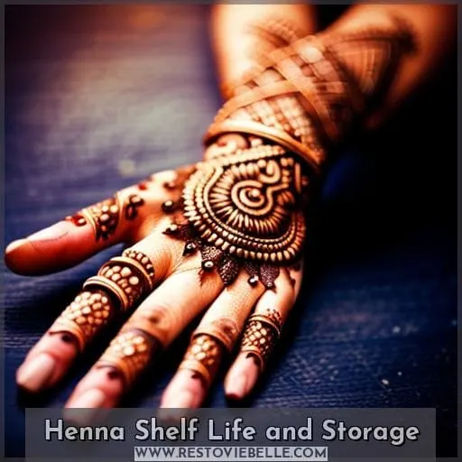 Henna Shelf Life and Storage