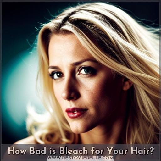 How Bad is Bleach for Your Hair How Bad is Bleach for Your Hair