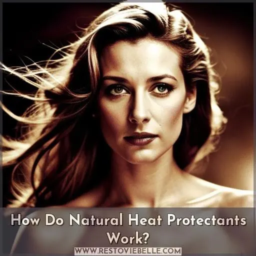 How Do Natural Heat Protectants Work