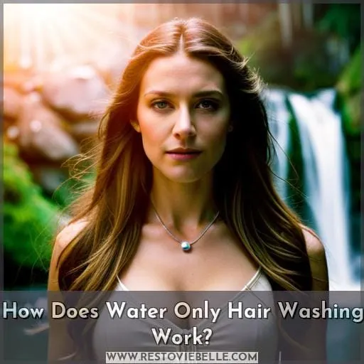 How Does Water Only Hair Washing Work