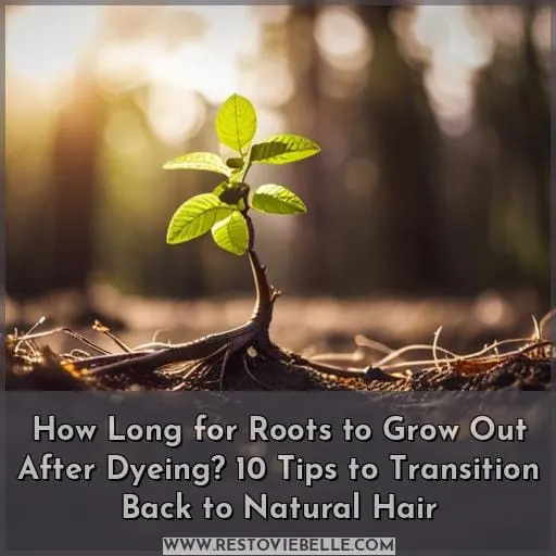 how long does it take for roots to grow out