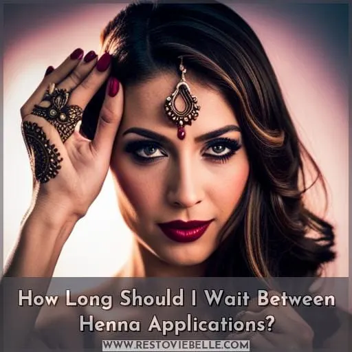 How Long Should I Wait Between Henna Applications