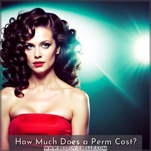How Much Does a Perm Cost