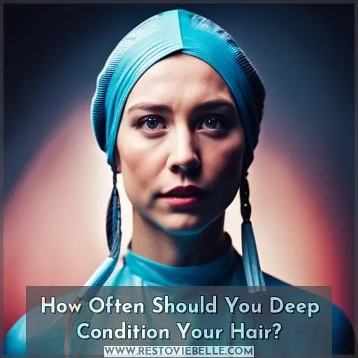 How Often Should You Deep Condition Your Hair