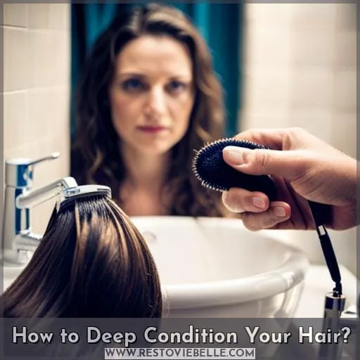 How to Deep Condition Your Hair