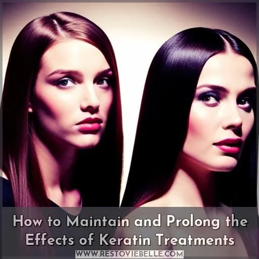 How to Maintain and Prolong the Effects of Keratin Treatments