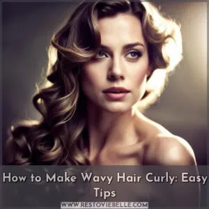 how to make wavy hair curly