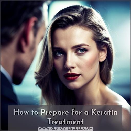 How to Prepare for a Keratin Treatment