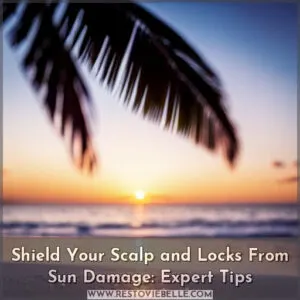 how to protect hair and scalp from sun