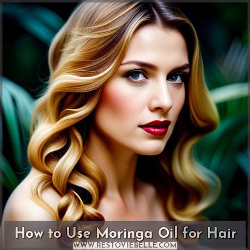 How to Use Moringa Oil for Hair How to Use Moringa Oil for Hair