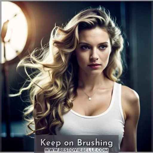 Keep on Brushing