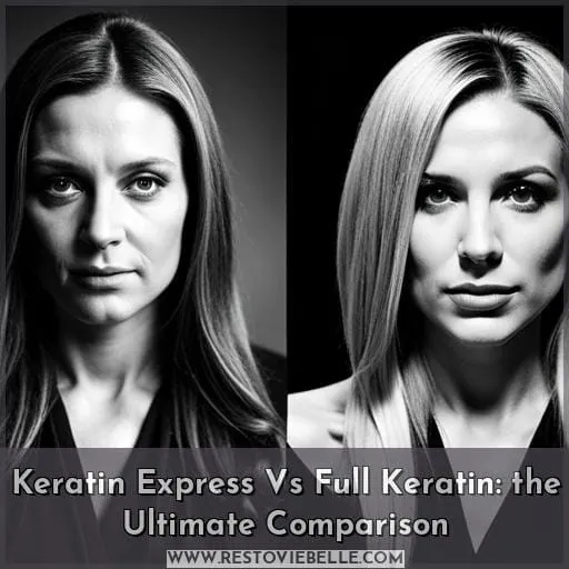 keratin express vs keratin treatment