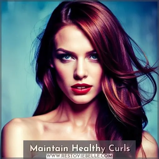 Maintain Healthy Curls